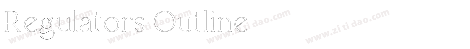 Regulators Outline字体转换